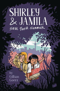 Shirley & Jamila Save Their Summer (Hardcover) Gn Graphic Novels published by Dial Books