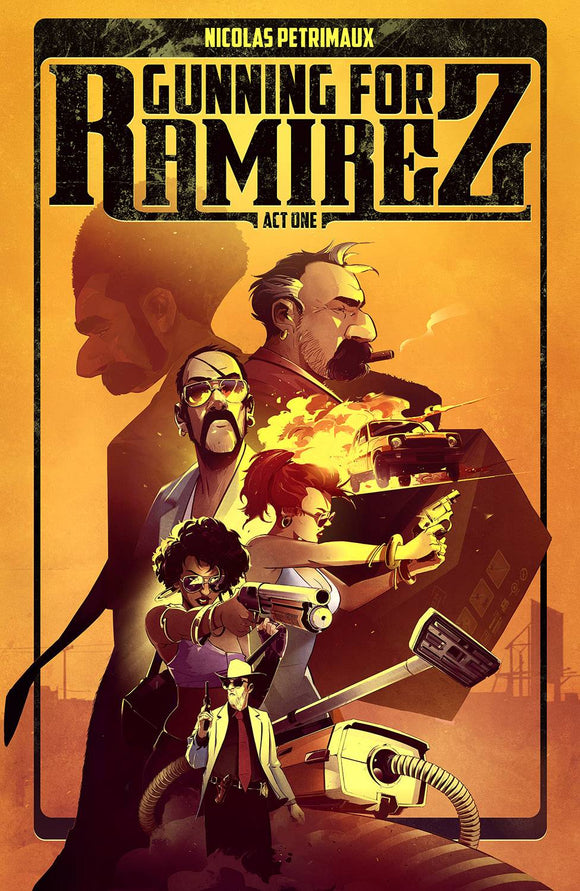 Gunning For Ramirez (Paperback) Vol 01 Graphic Novels published by Image Comics