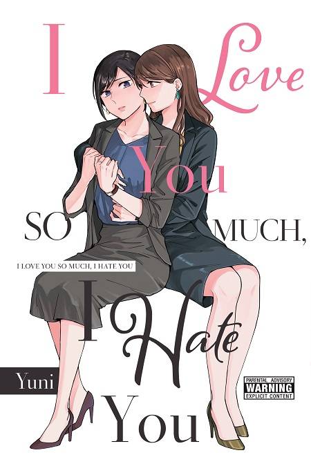 I Love You So Much I Hate You Gn Vol 01 (Mature) Manga published by Yen Press