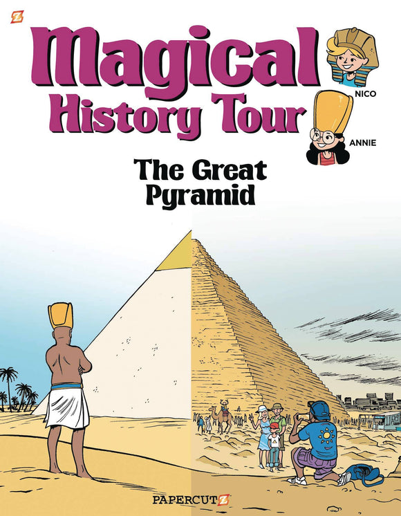 Magical History Tour Gn Vol 01 Great Pyramid Graphic Novels published by Papercutz