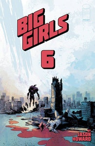 Big Girls (2020 Image) #6 Cvr A Howard Comic Books published by Image Comics