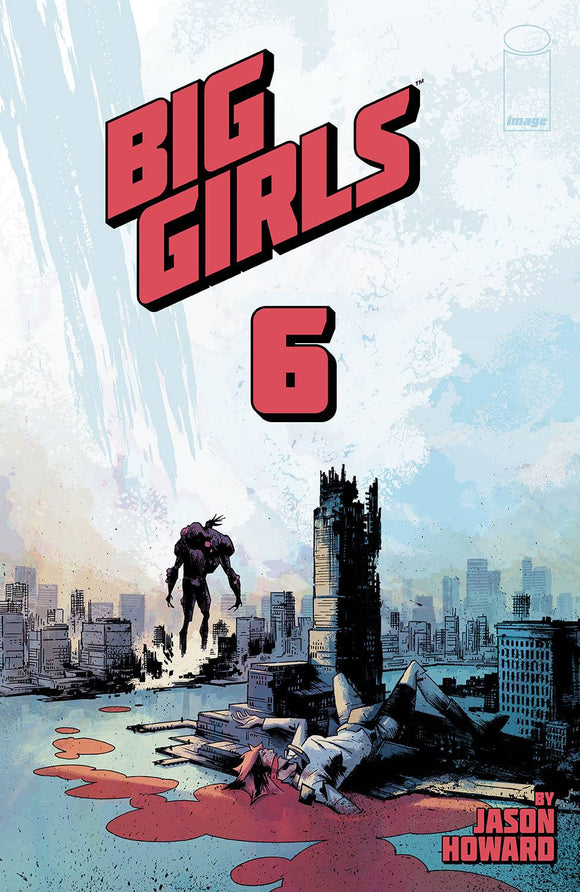 Big Girls (2020 Image) #6 Cvr A Howard Comic Books published by Image Comics