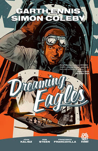 Dreaming Eagles (Paperback) Graphic Novels published by Aftershock Comics