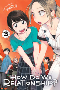 How Do We Relationship Gn Vol 03 Manga published by Viz Llc