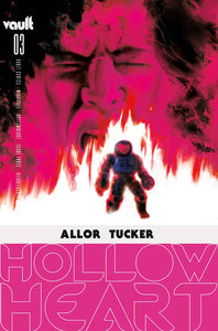 Hollow Heart (2021 Vault Comics) #3 Cvr A Tucker Comic Books published by Vault Comics