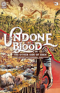 Undone by Blood Other Side of Eden (2021 Aftershock) #3 Comic Books published by Aftershock Comics