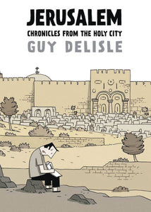 Jerusalem Chronicles From The Holy City (Paperback) (Mature) Graphic Novels published by Drawn & Quarterly