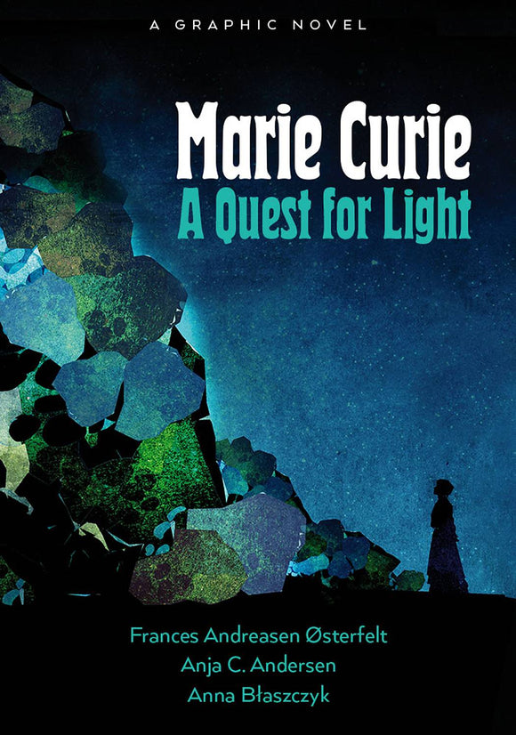 Marie Curie Quest For Light (Paperback) Graphic Novels published by Idw Publishing