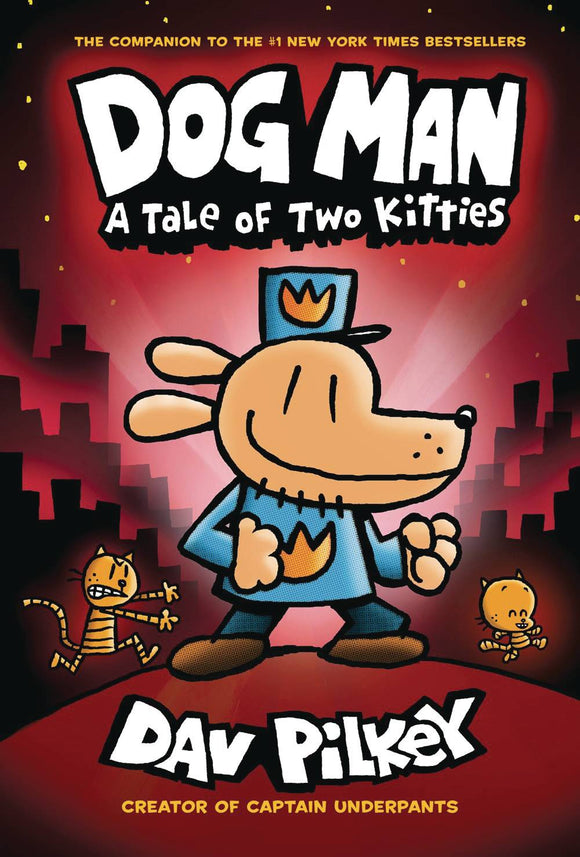 Dog Man Gn Vol 03 Tale Of Two Kitties New Ptg Graphic Novels published by Graphix