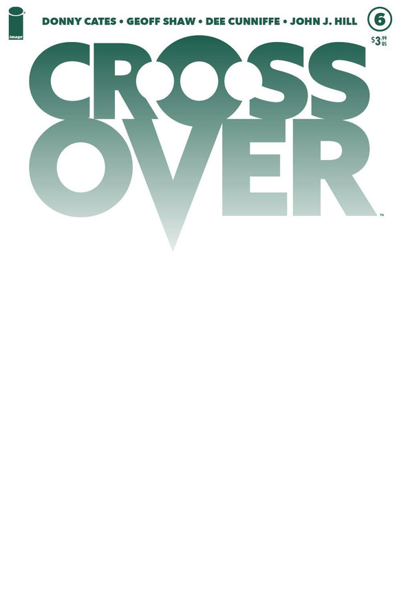 Crossover (2020 Image) #6 Cvr B Blank Cvr Comic Books published by Image Comics