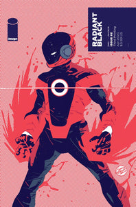 Radiant Black (2021 Image) #2 3rd Ptg Comic Books published by Image Comics