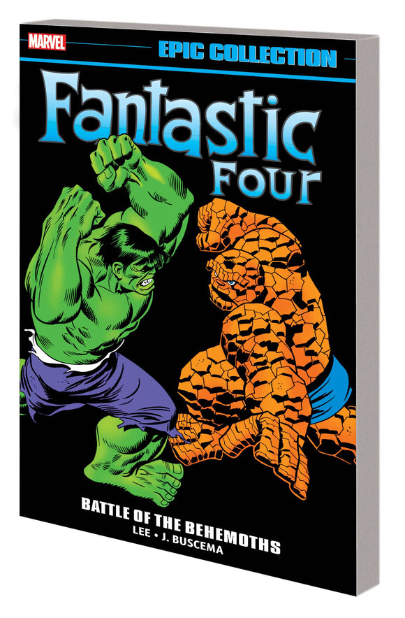 Fantastic Four Epic Collection (Paperback) Battle Behemoths Graphic Novels published by Marvel Comics