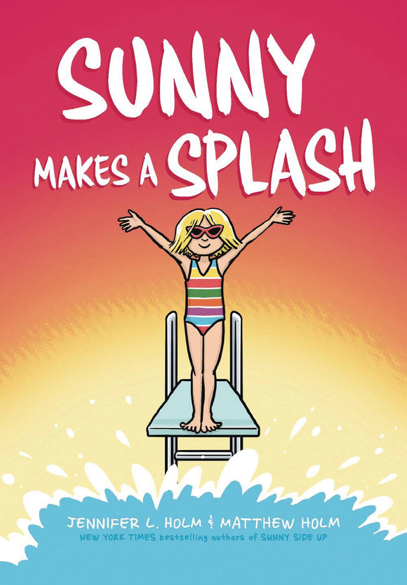 Sunny Makes A Splash Gn Graphic Novels published by Graphix
