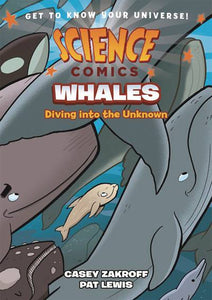 Science Comics Whales Gn Graphic Novels published by :01 First Second