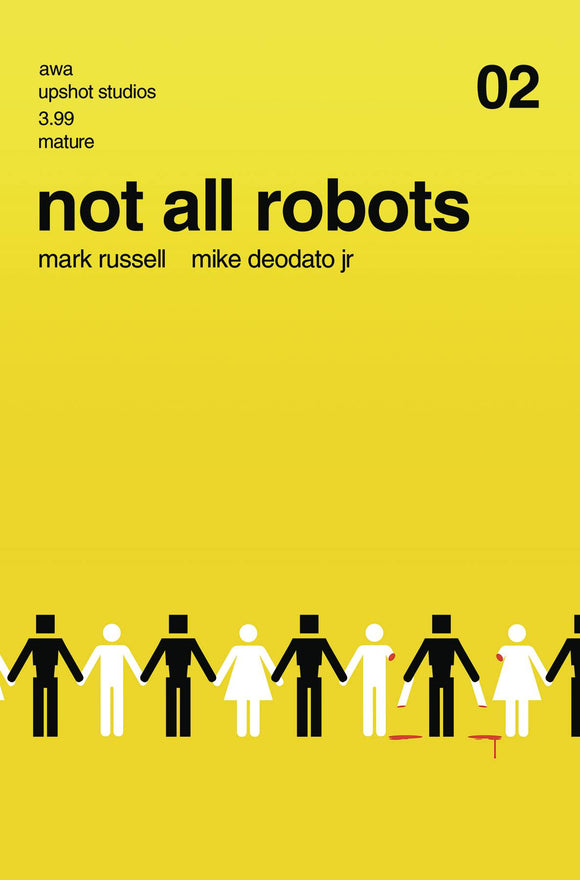 Not All Robots (2021 AWA) #2 (Mature) Comic Books published by Artists Writers & Artisans Inc