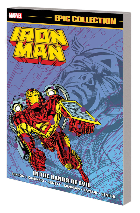 Iron Man Epic Collection (Paperback) In The Hands Of Evil Graphic Novels published by Marvel Comics