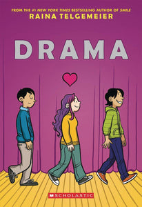 Drama By Raina Telgemeier (Paperback) Graphic Novels published by Graphix