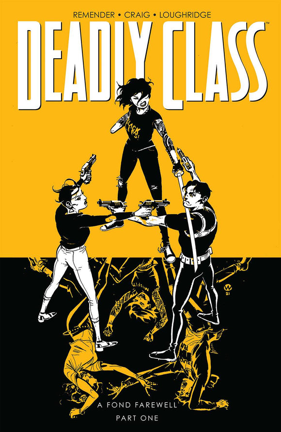 Deadly Class (Paperback) Vol 11 A Fond Farewell Pt 1 (Mature) Graphic Novels published by Image Comics