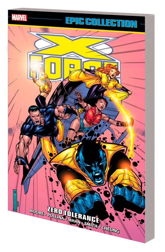 X-Force Epic Collection (Paperback) Zero Tolerance Graphic Novels published by Marvel Comics