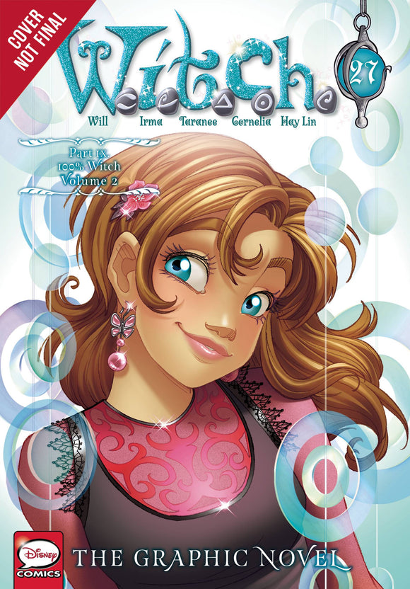 Witch Part 9 100% Witch Gn Vol 02 (W.i.t.c.h.: The Graphic Novel #27) Graphic Novels published by Jy