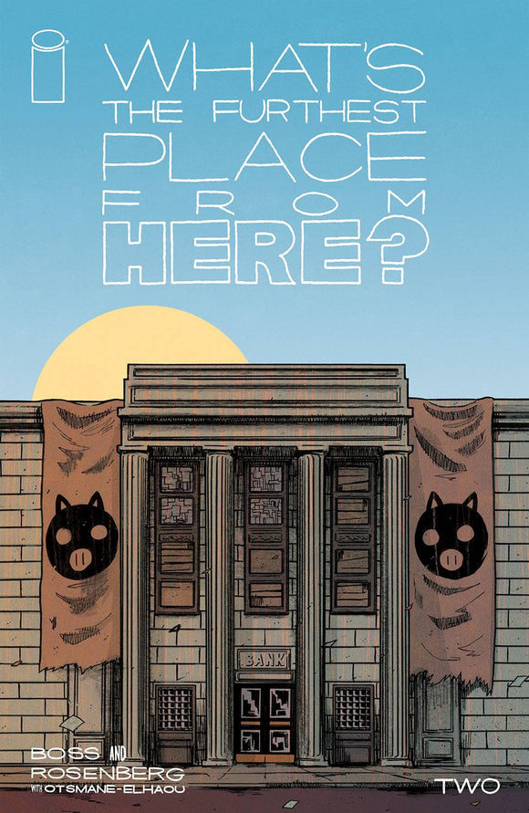 What's the Furthest Place from Here (2021 Image) #2 Cvr A Boss Comic Books published by Image Comics