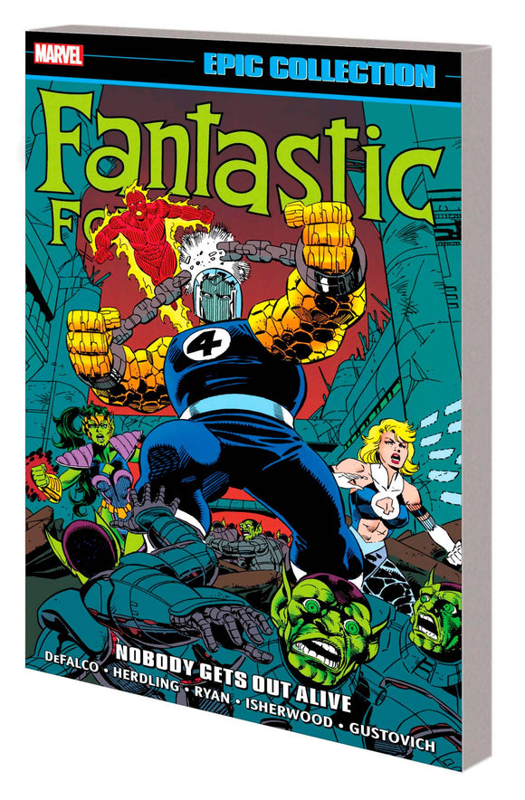 Fantastic Four Epic Coll (Paperback) Nobody Gets Out Alive Graphic Novels published by Marvel Comics