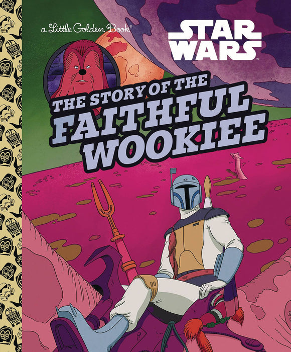 Star Wars Story Of The Faithful Wookiee Little Golden Book Graphic Novels published by Golden Books