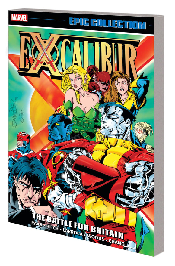 Excalibur Epic Collection (Paperback) Battle For Britain Graphic Novels published by Marvel Comics
