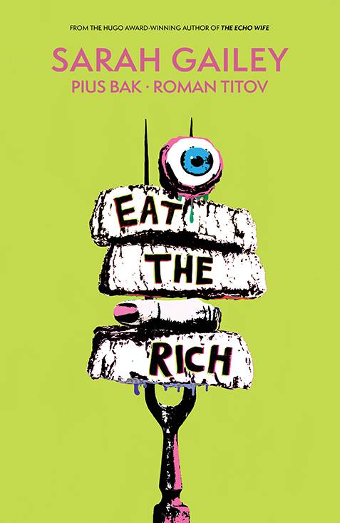 Eat The Rich (Paperback) (Mature) Graphic Novels published by Boom! Studios