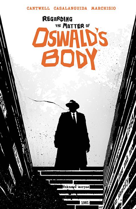 Regarding Matter Of Oswalds Body (Paperback) Graphic Novels published by Boom! Studios