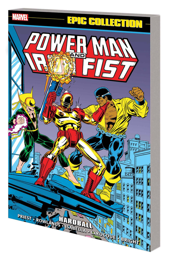Power Man And Iron Fist Epic Collection (Paperback) Hardball Graphic Novels published by Marvel Comics