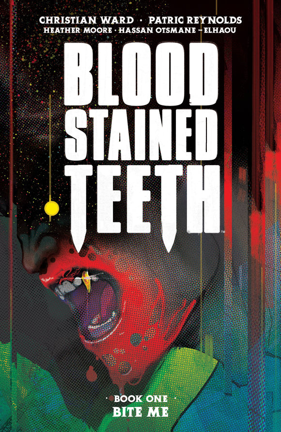 Blood Stained Teeth (Paperback) Vol 01 Bite Me (Mature) Graphic Novels published by Image Comics