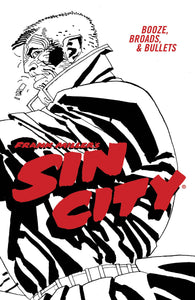 Sin City (Paperback) Vol 06 Booze Broads & Bullets (4th Ed) (Mature) Graphic Novels published by Dark Horse Comics