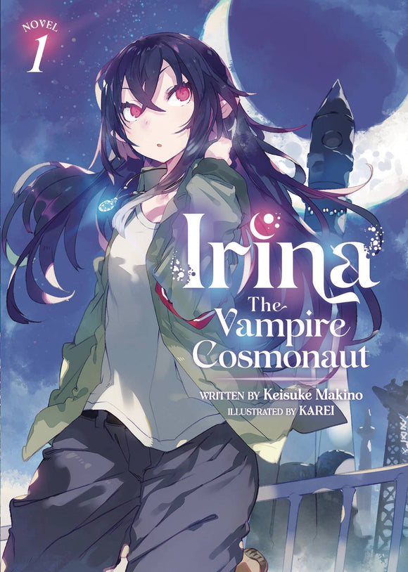 Irina Vampire Cosmonaut Sc Novel Vol 01 Light Novels published by Seven Seas Entertainment Llc