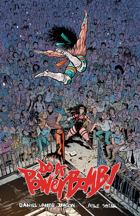 Do A Powerbomb (Paperback) Graphic Novels published by Image Comics