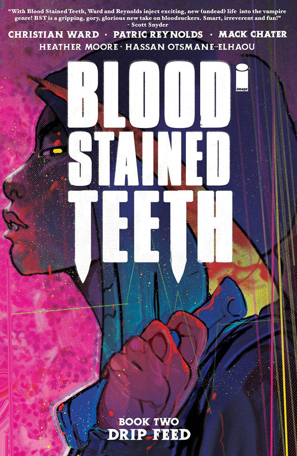 Blood Stained Teeth (Paperback) Vol 02 Drip Feed (Mature) Graphic Novels published by Image Comics