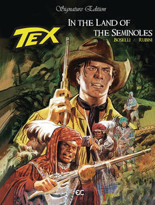 Tex In Land Of The Seminoles (Hardcover) Graphic Novels published by Epicenter Comics