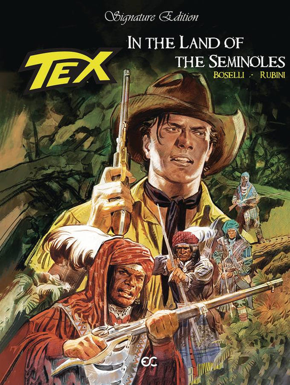 Tex In Land Of The Seminoles (Hardcover) Graphic Novels published by Epicenter Comics