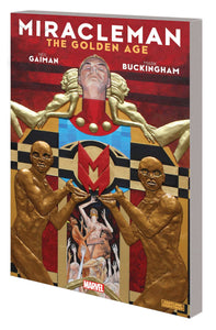 Miracleman By Gaiman And Buckingham (Paperback) Book 01 Golden Age Graphic Novels published by Marvel Comics