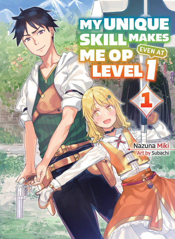 My Unique Skill Makes Me Op Even At Level 1 Light Novel Vol 01 Light Novels published by Vertical Comics