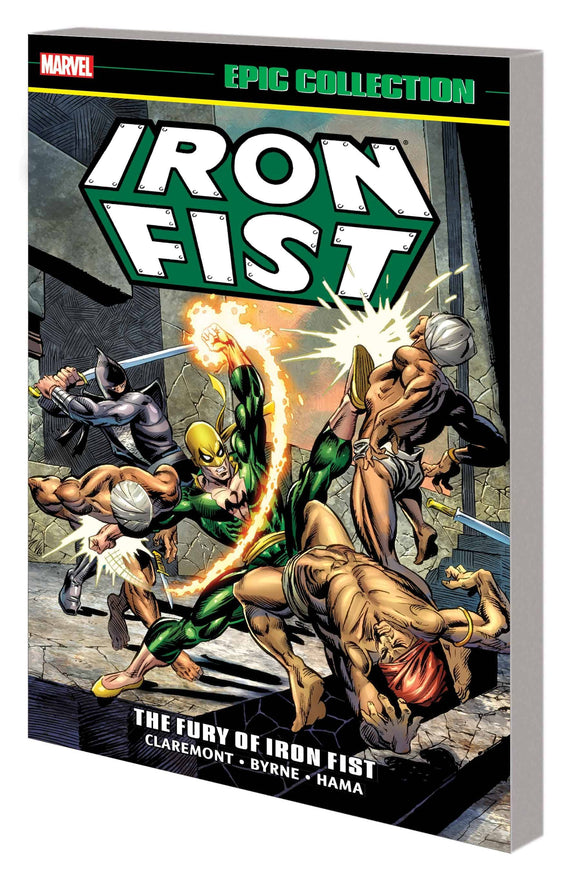 Iron Fist Epic Collection (Paperback) Fury Of Iron Fist Graphic Novels published by Marvel Comics