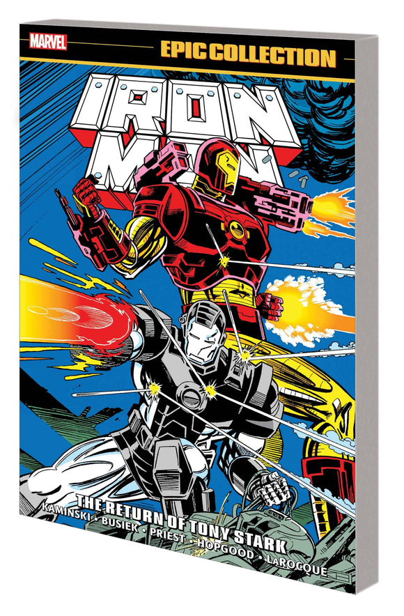 Iron Man Epic Collection (Paperback) Return Of Tony Stark Graphic Novels published by Marvel Comics