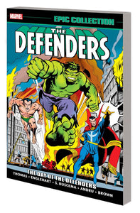 Defenders Epic Collection (Paperback) Day Of The Defenders Graphic Novels published by Marvel Comics