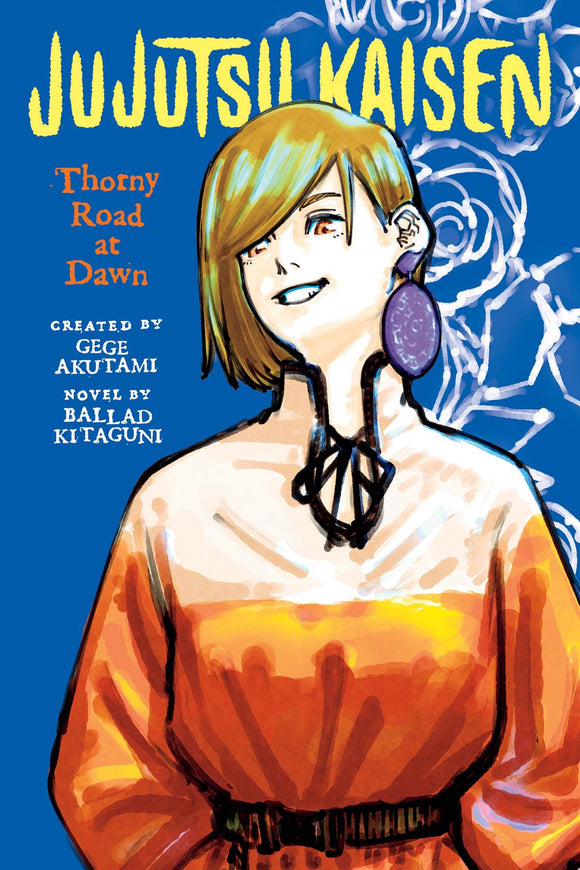 Jujutsu Kaisen Thorny Road At Dawn (Light Novel) Light Novels published by Viz Media Llc
