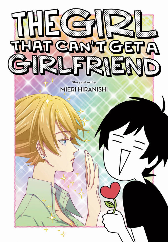 Girl That Can't Get A Girlfriend (Manga) Manga published by Viz Media Llc