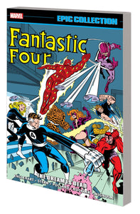 Fantastic Four Epic Collection The Dream Is Dead (Paperback) Graphic Novels published by Marvel Comics