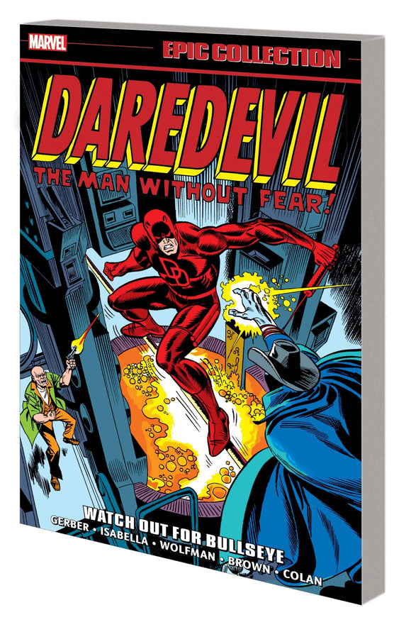 Daredevil Epic Collection (Paperback) Watch Out For Bullseye Graphic Novels published by Marvel Comics