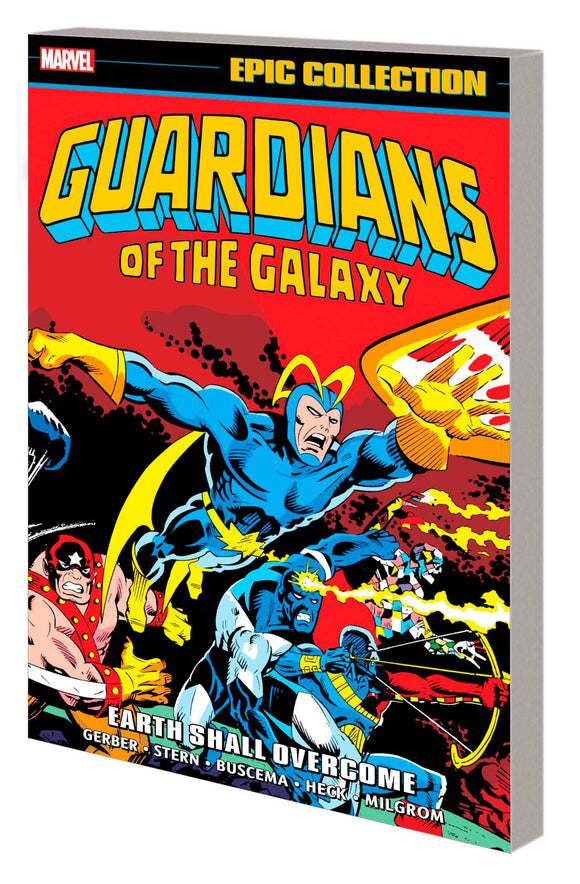 Guardians Of The Galaxy Epic Collection (Paperback) Earth Shall Overcome Graphic Novels published by Marvel Comics