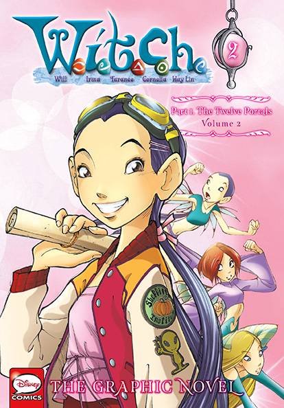 Witch Part X Ladies Vs W.i.t.c.h. Gn Vol 02 (W.i.t.c.h.: The Graphic Novel #31) Graphic Novels published by Jy