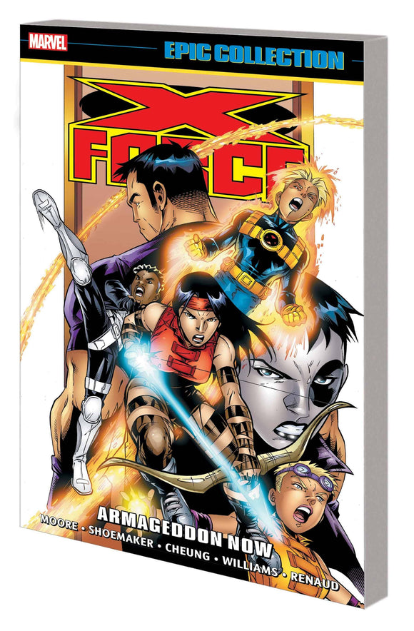 X-Force Epic Collection (Paperback) Armageddon Now Graphic Novels published by Marvel Comics